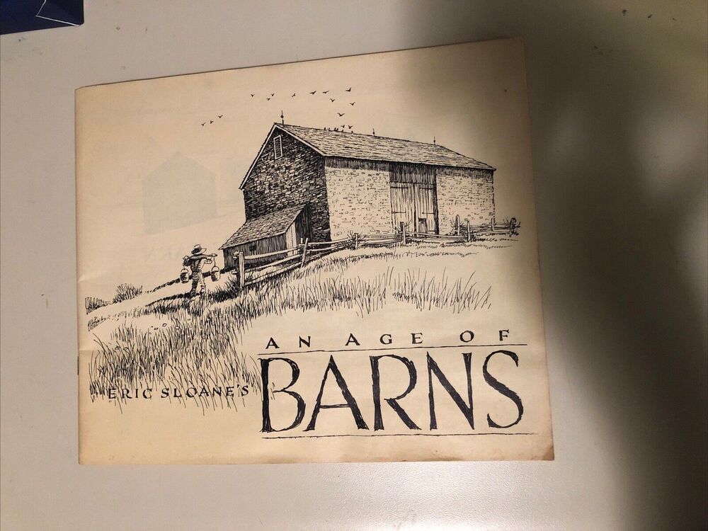 An Age of Barns by Eric Sloane Paperback Picture Book Vintage